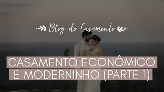 Vídeo: Como fazer um casamento econômico e moderninho