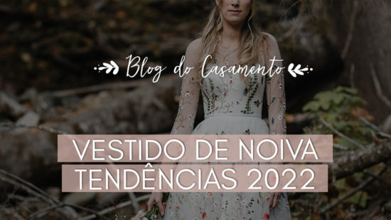 Vestido de noiva: tendências 2022